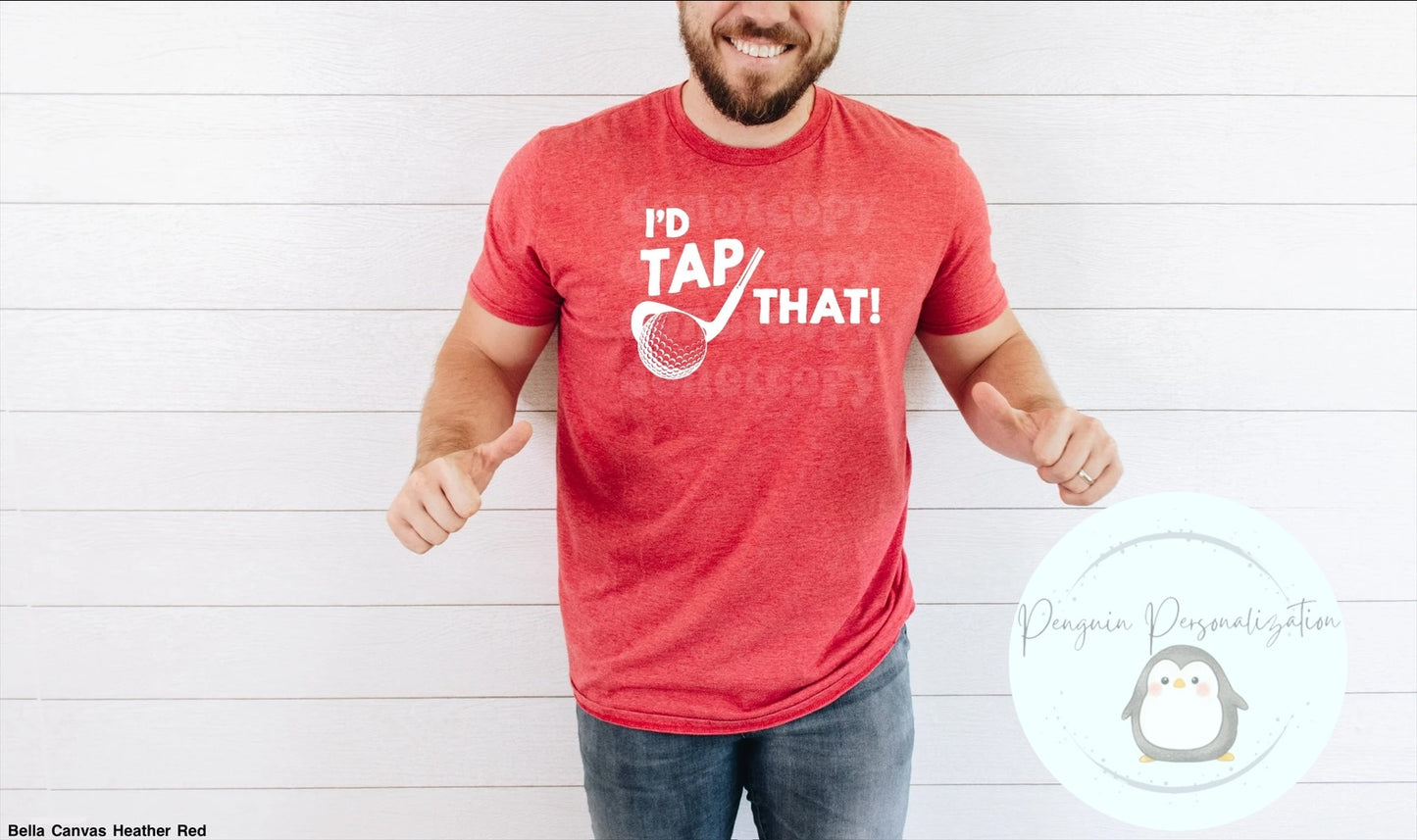 I'd Tap That