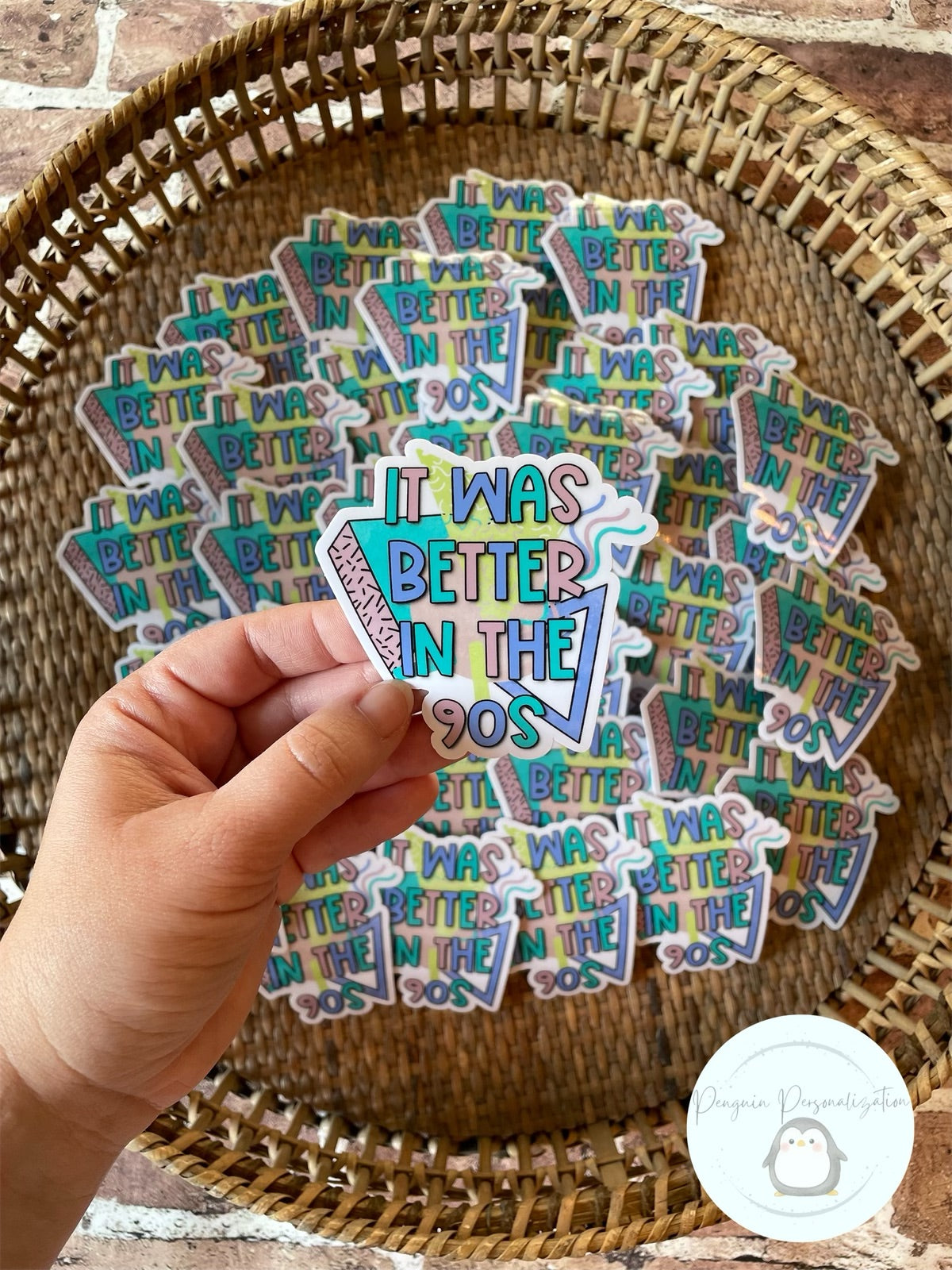 It was Better in the 90s Sticker
