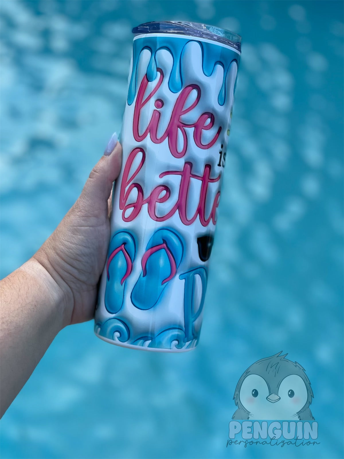 Life is Better by the Pool 20 oz skinny tumbler
